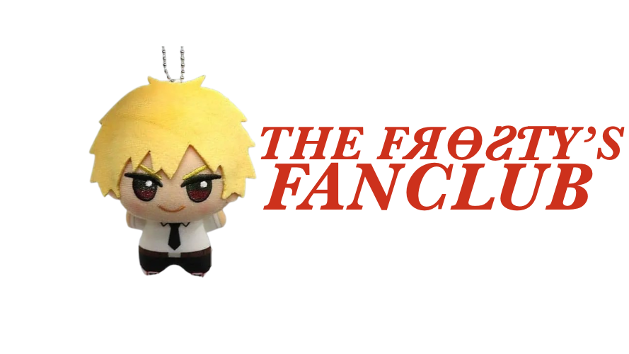 THE FЯӨƧƬY'S FANSのバナー