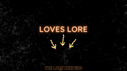 The Lore Keeper
