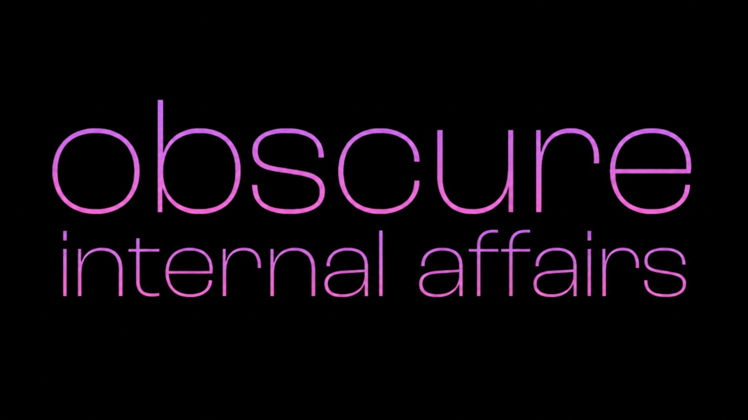 obscure internal affairsのバナー