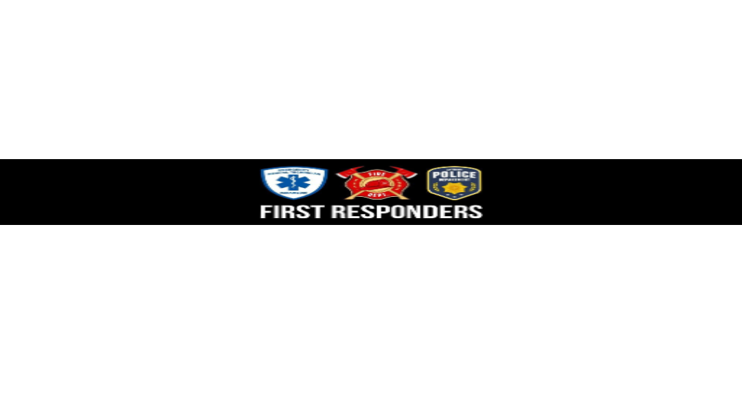 First Responders First In Last Outのバナー
