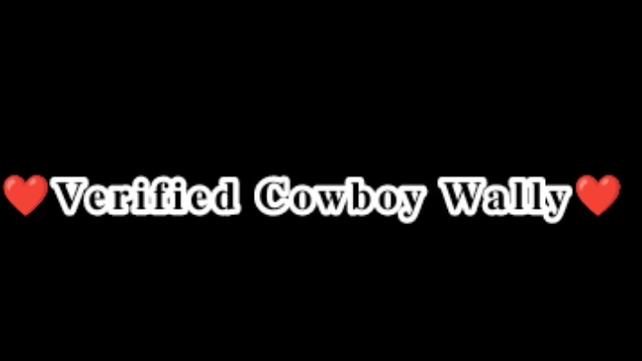 Verified Cowboy wally