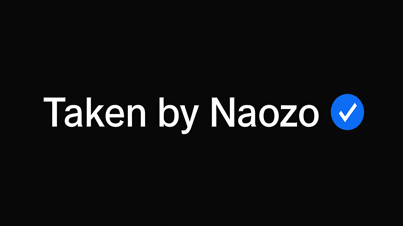 Verified taken by naozoのバナー