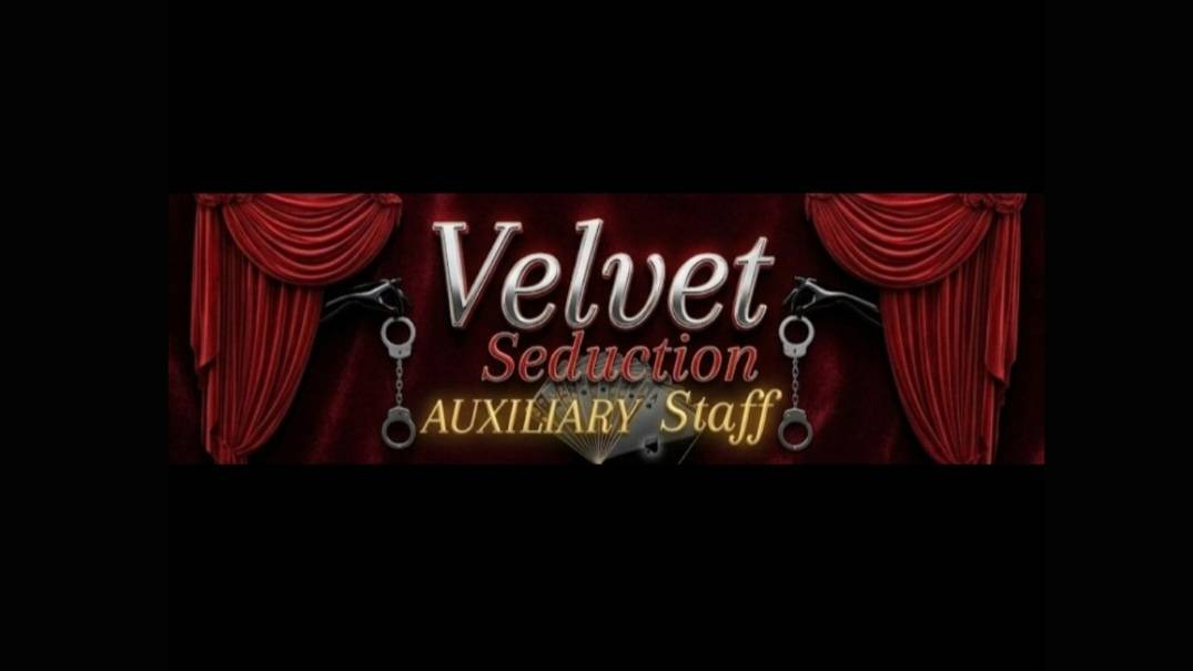 Velvet Seduction Auxiliary Staffのバナー