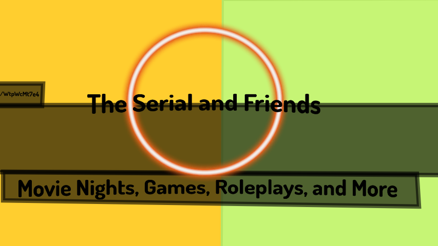 The Serial and Friendsのバナー