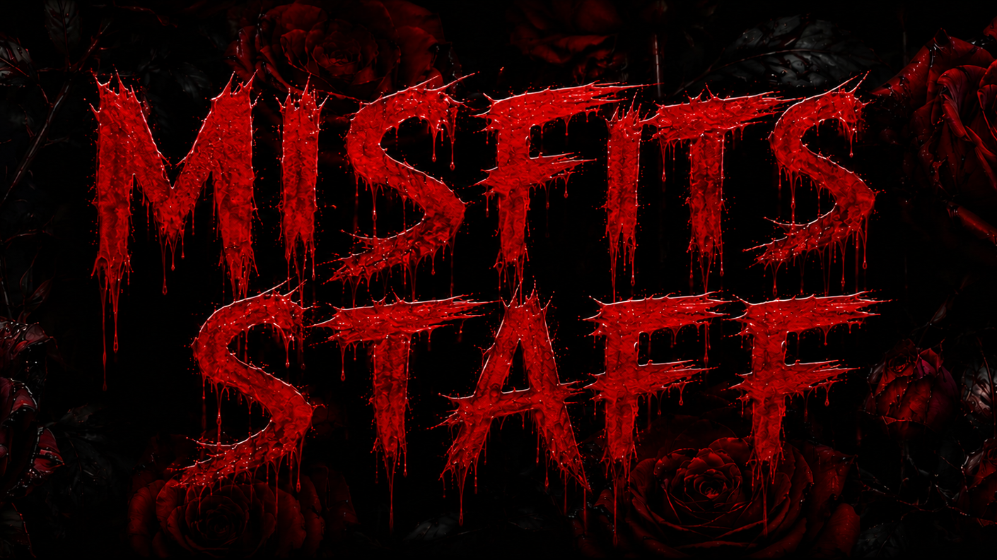 Misfits Staff