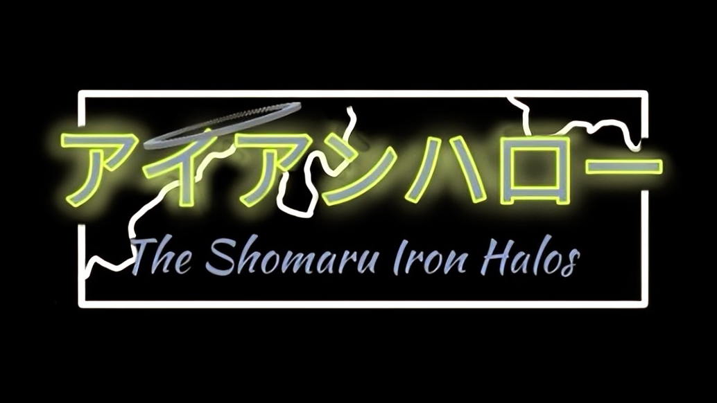 The Shomaru IronHalosのバナー