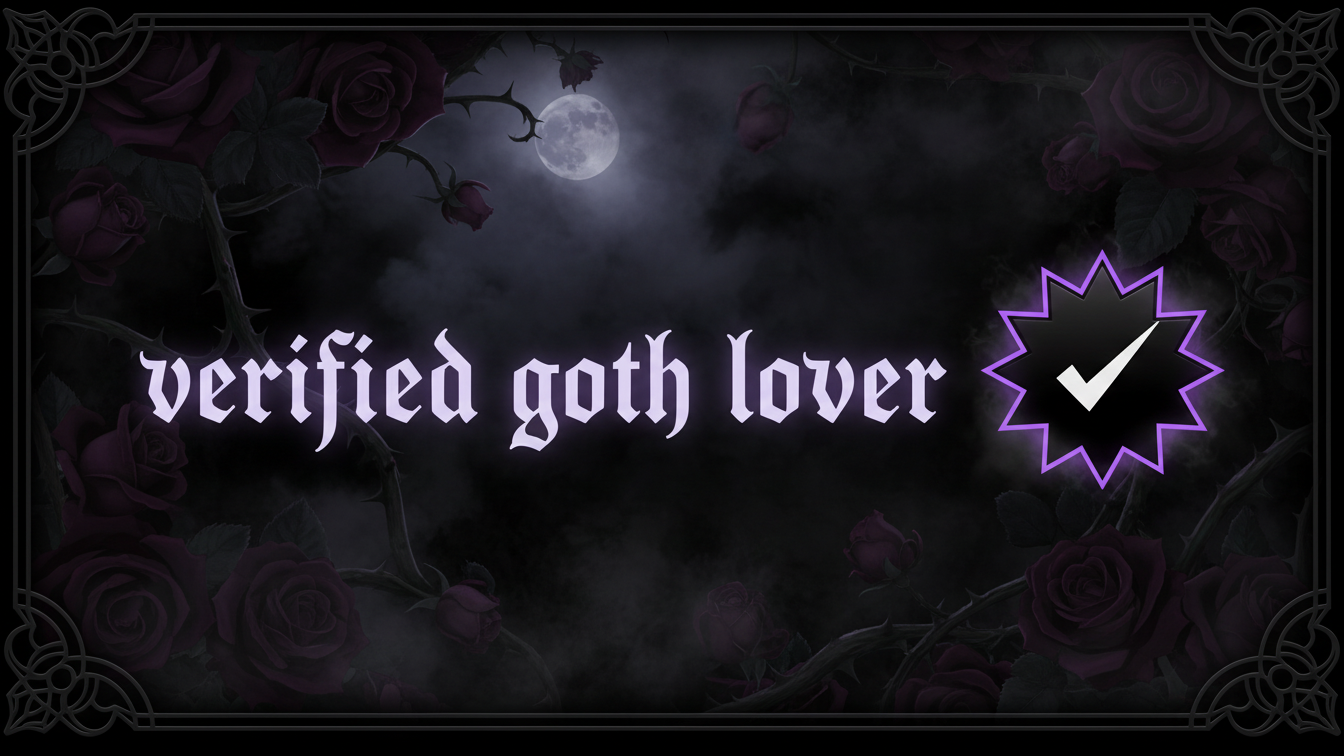 Verified Goth loverのバナー