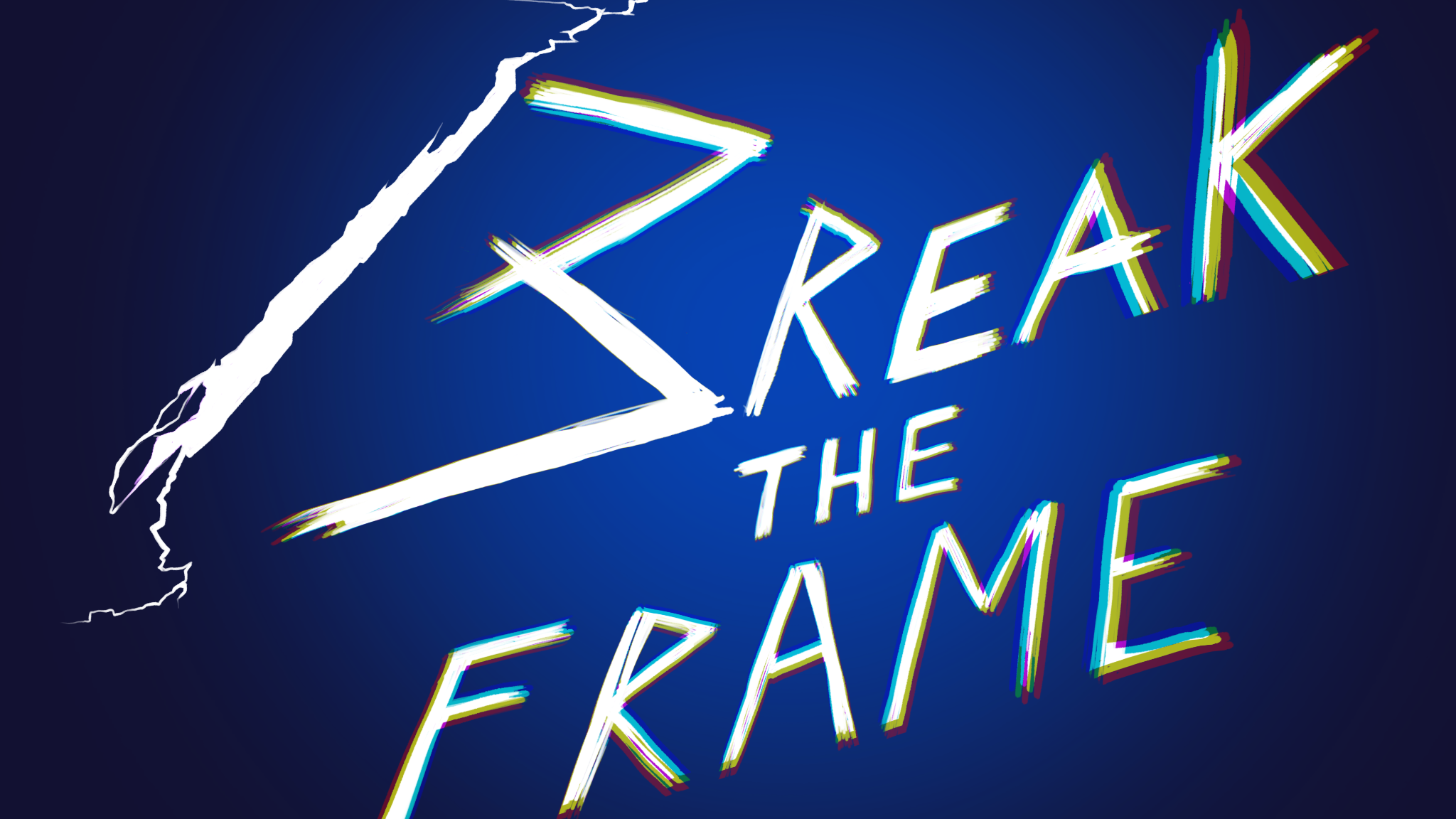 Break The Frame