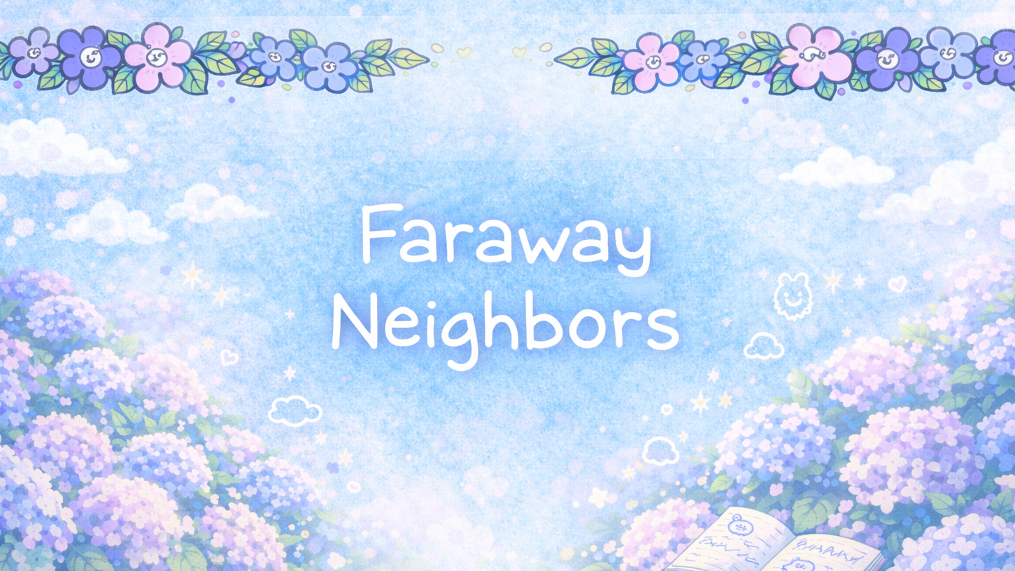 Faraway Neighborsのバナー