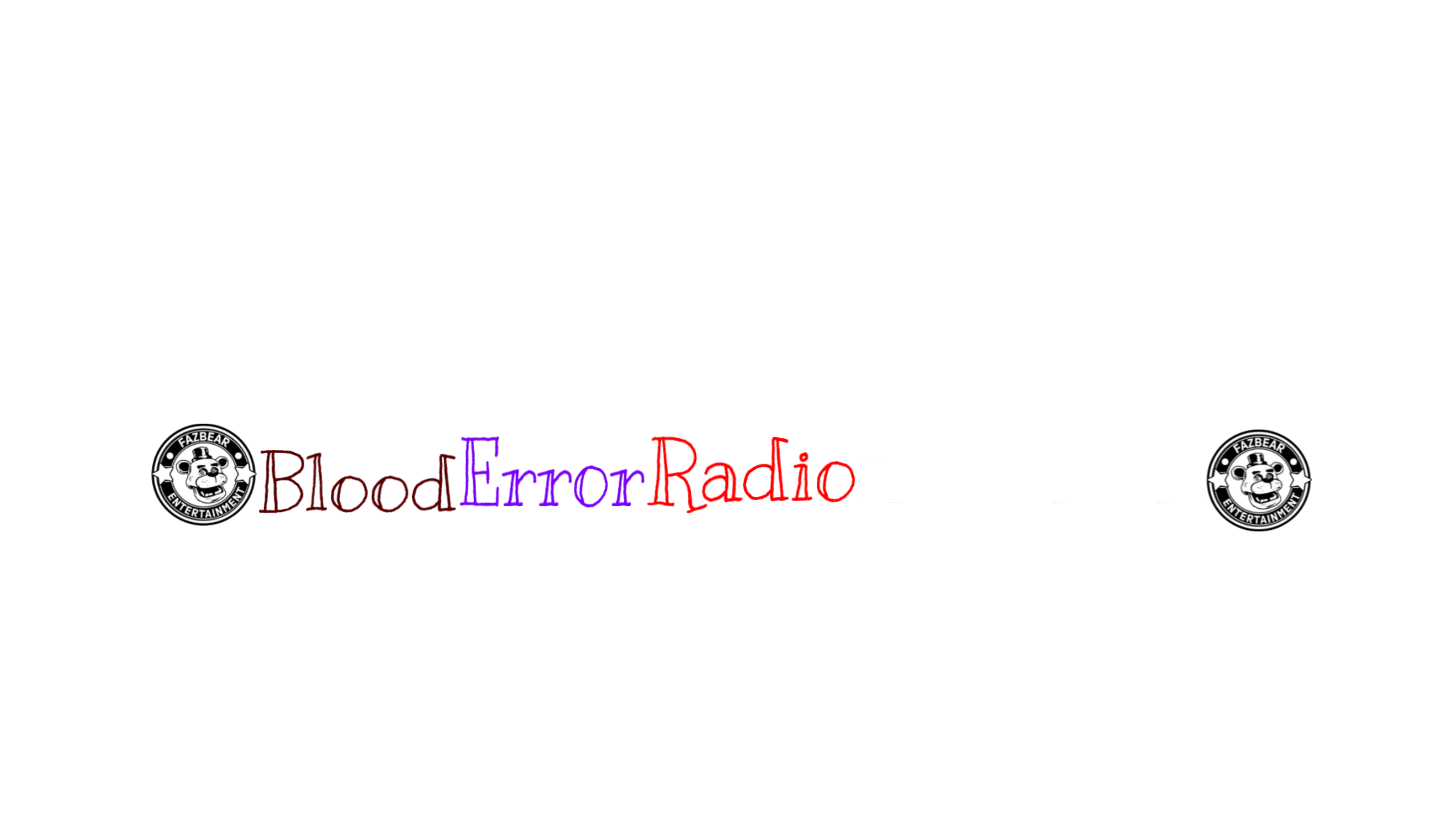 Blood-Error-Radio-Entertainmentのバナー