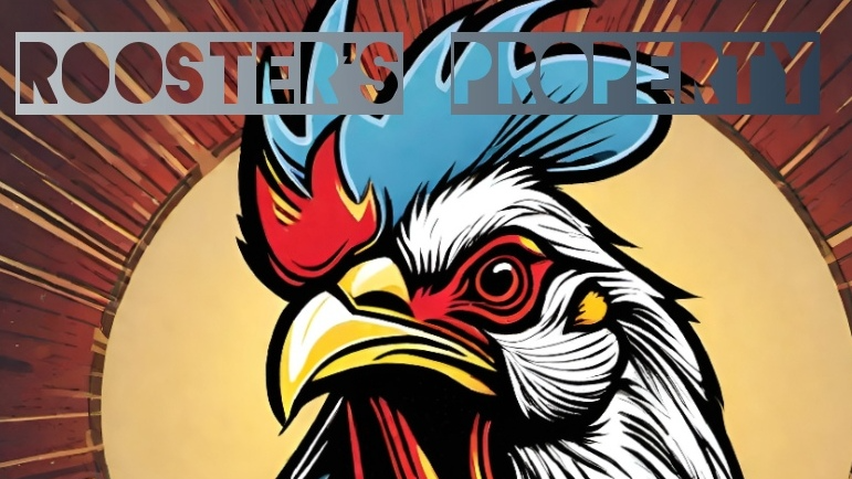 Rooster's Property