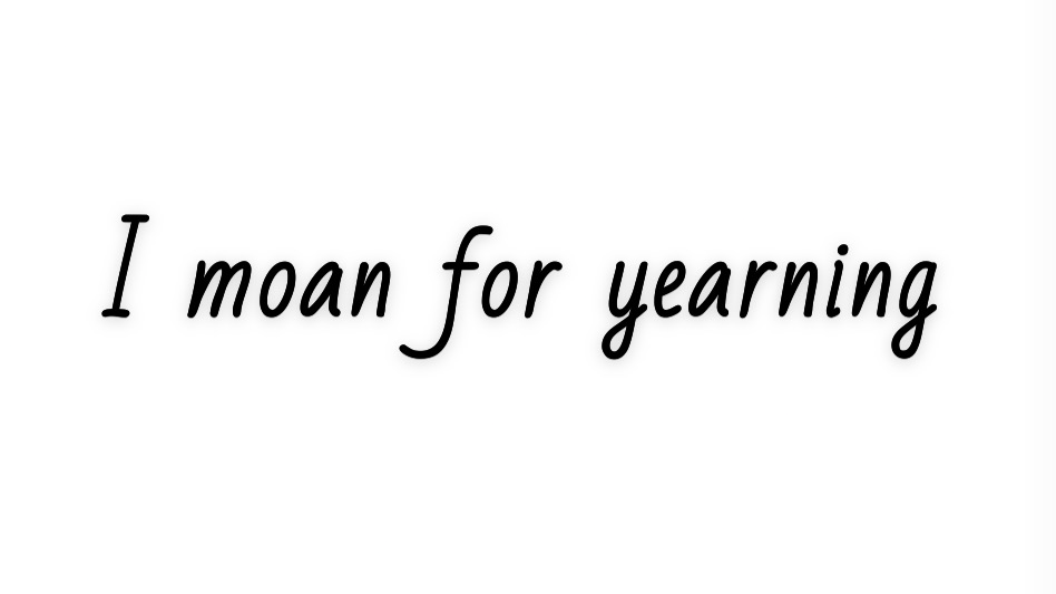 I moan for YΣΛЯПIПGのバナー
