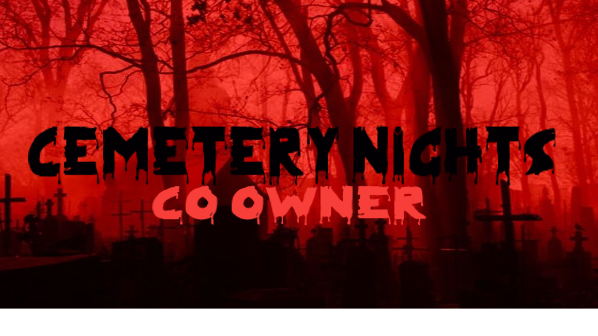 Cemetery Nights Co-Ownerのバナー
