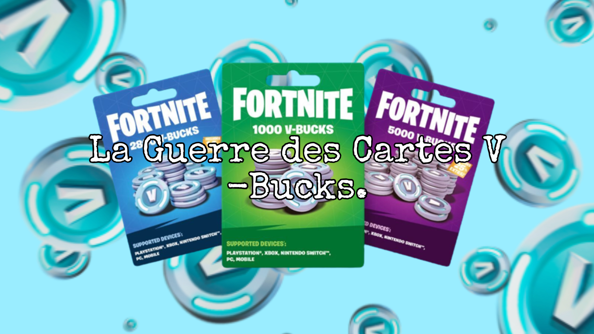La Guerre des Cartes V-Bucksのバナー