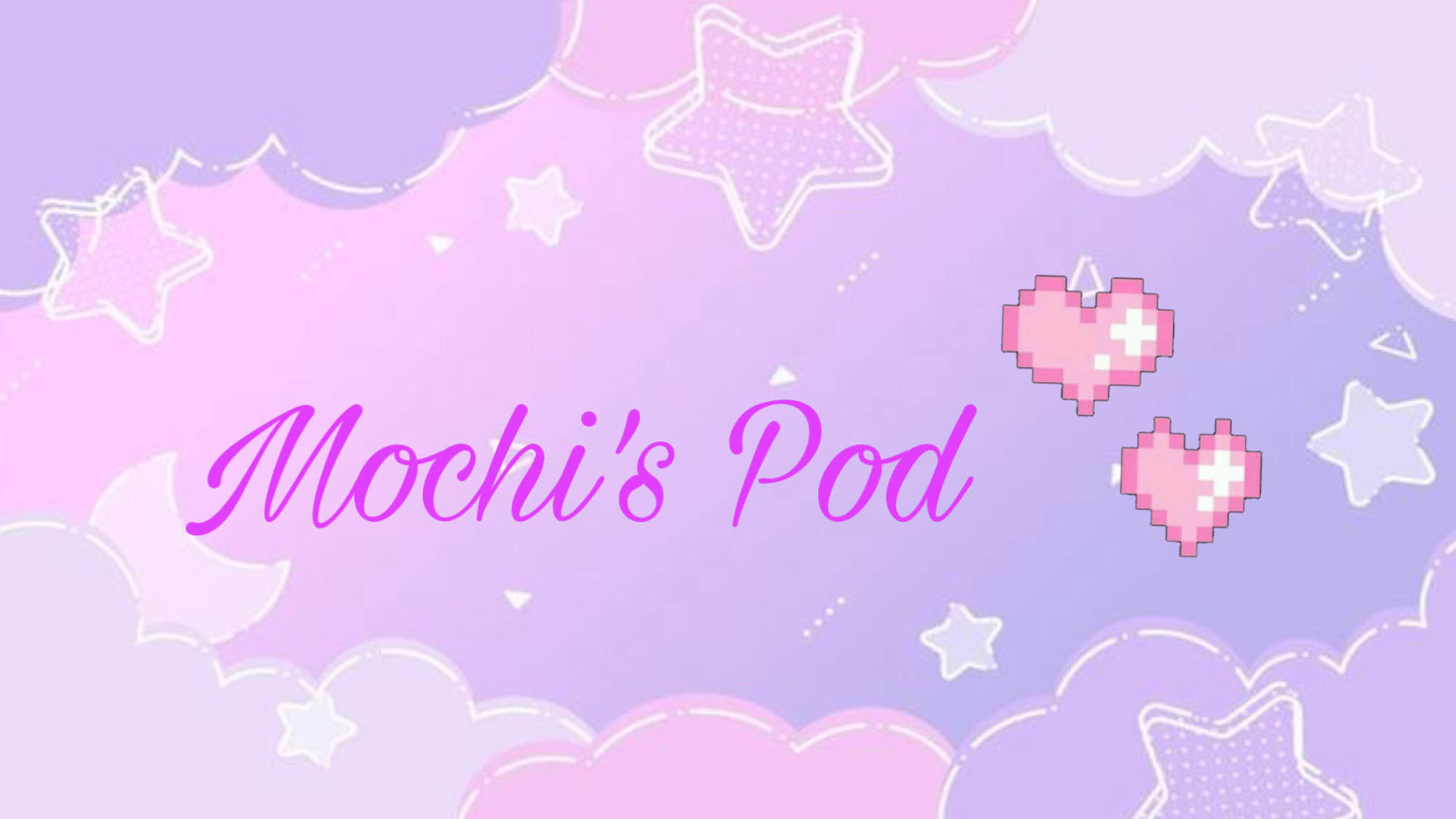 Mochi's Podのバナー