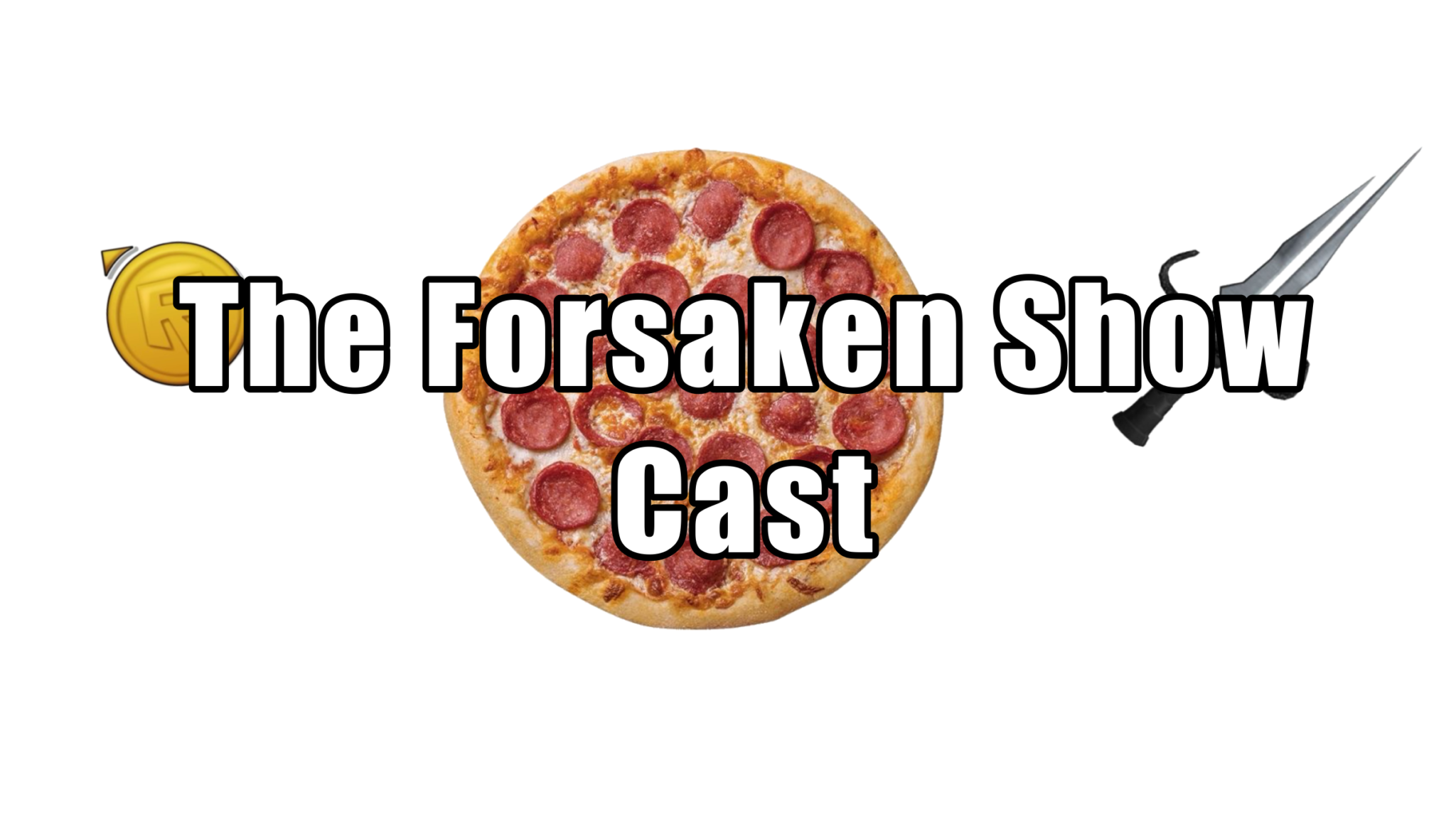 The Forsaken Show Castのバナー