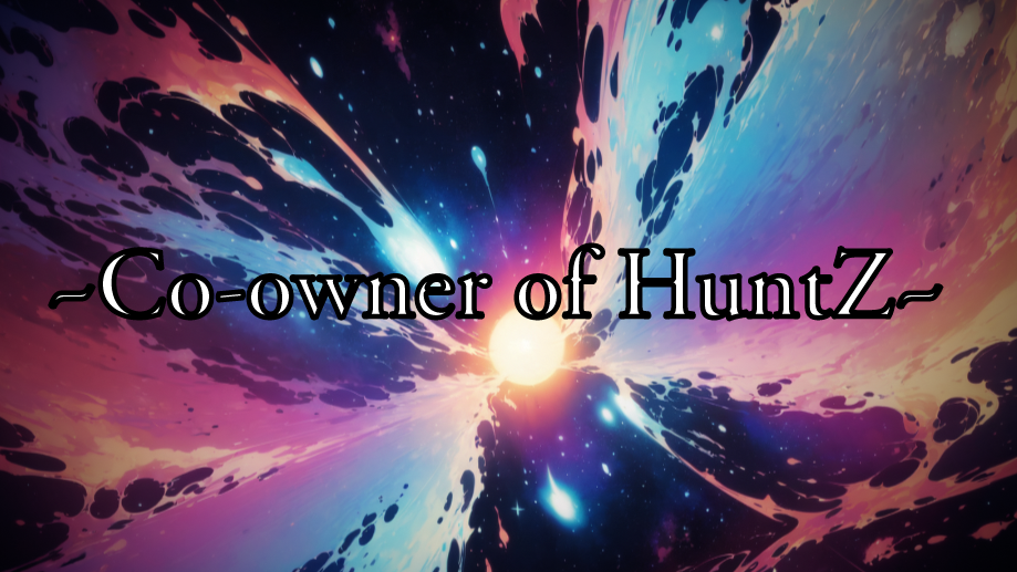 ~Co-owner of HuntZ bar~のバナー