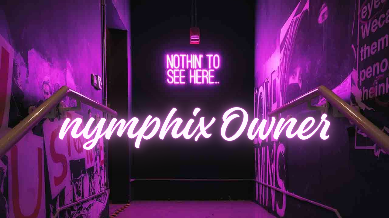 Nymphix Ownerのバナー