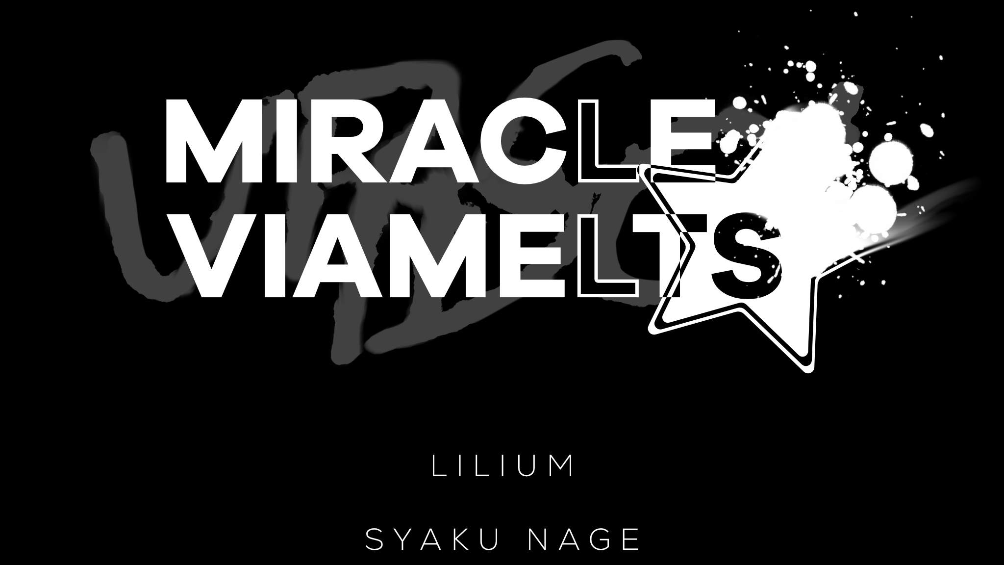 MIRACLE VIAMELTS