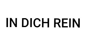 In dich Rein