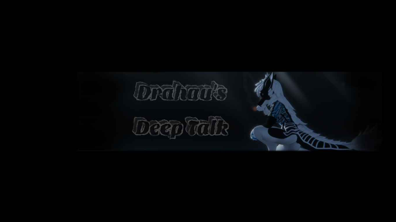 Drahau's Deep Talkのバナー
