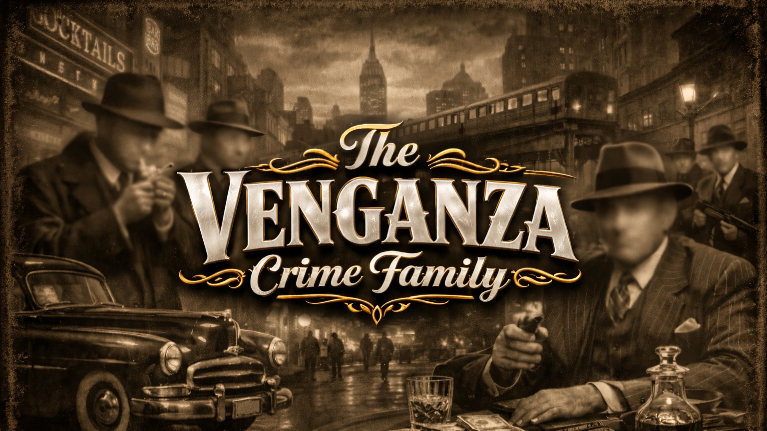 The Venganza Crime Family