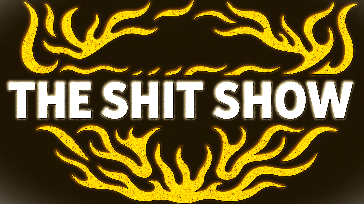 The Shit Show