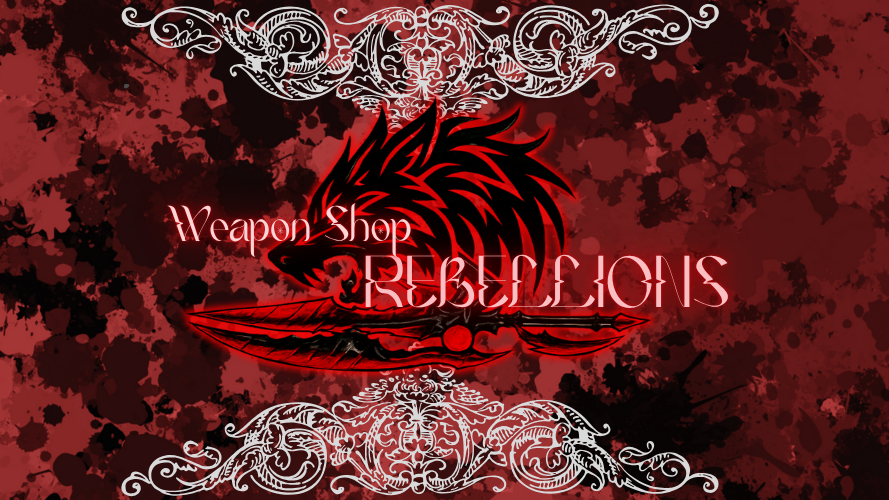 WEAPONSHOP 〘 Rebellions 〙のバナー
