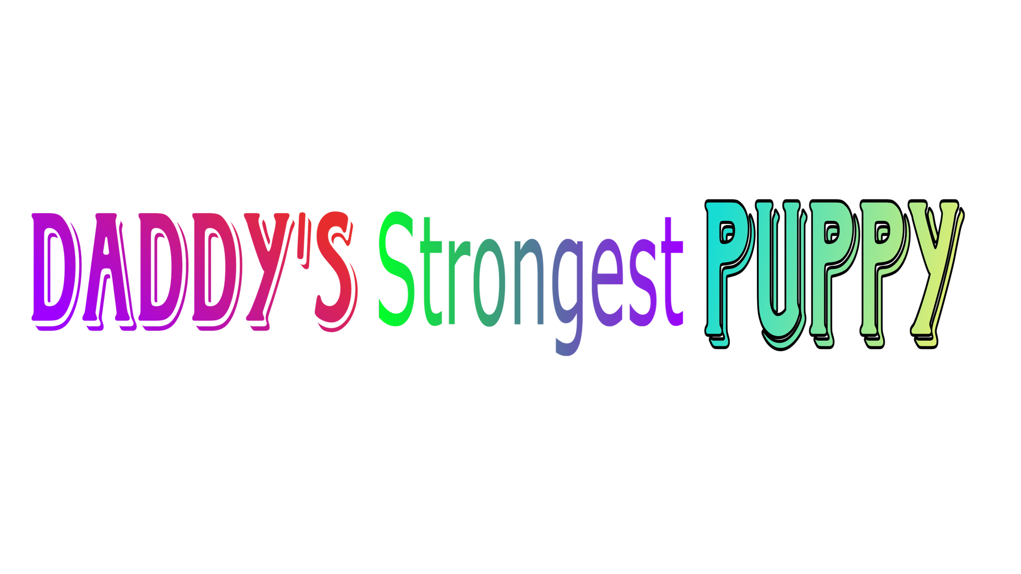 Daddy's Strongest Puppyのバナー