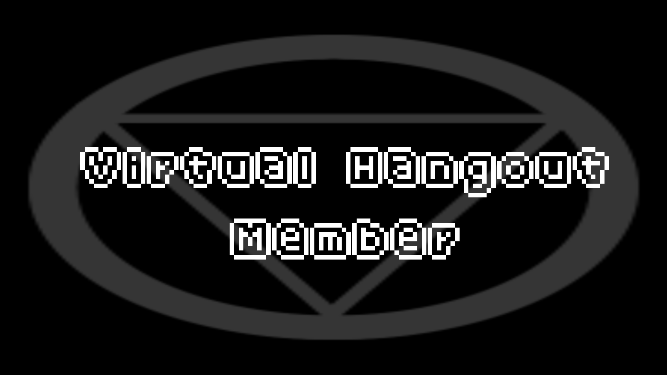 Virtual Hangouts