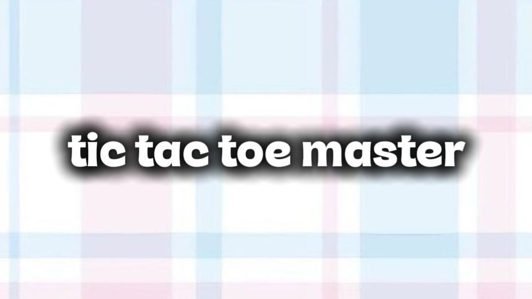 tic tac toe masterのバナー