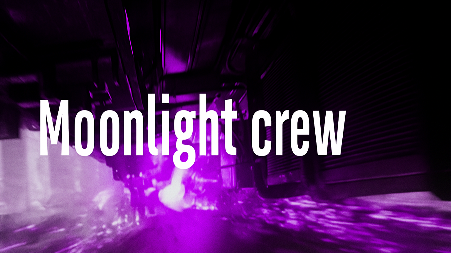 Moonlight Crewのバナー