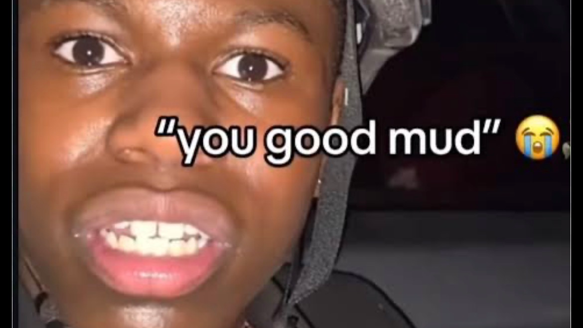 You good mud?のバナー