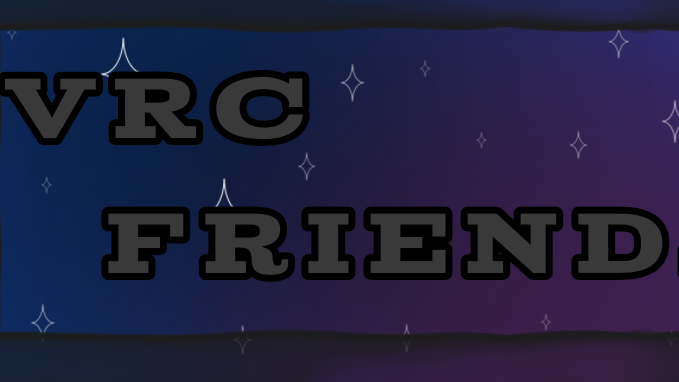 The vrchat friends