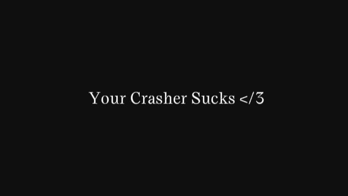 Your Crasher Sucksのバナー