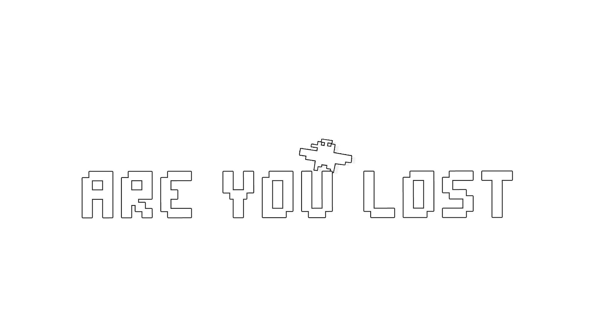 Are You Lostのバナー