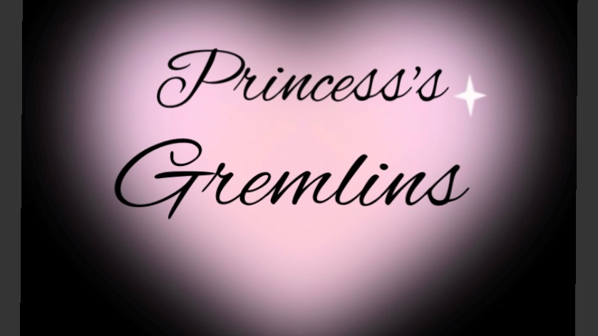 Princess's Gremlinsのバナー