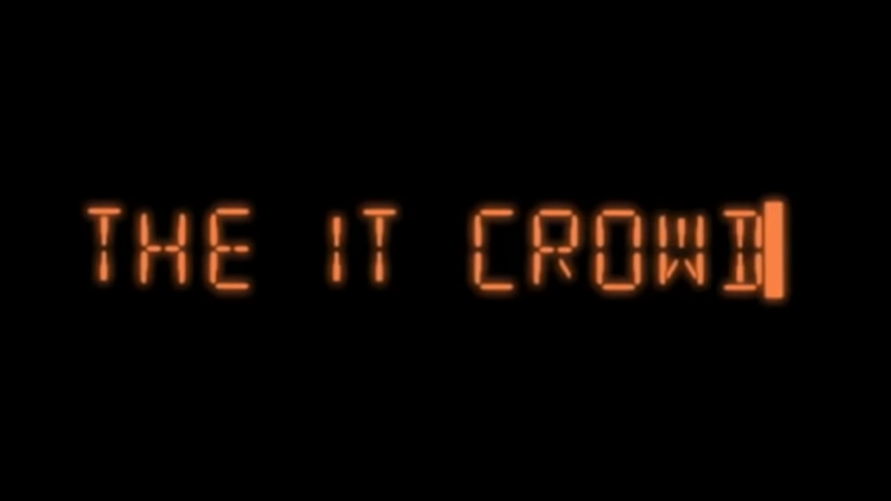 The IT Crowd