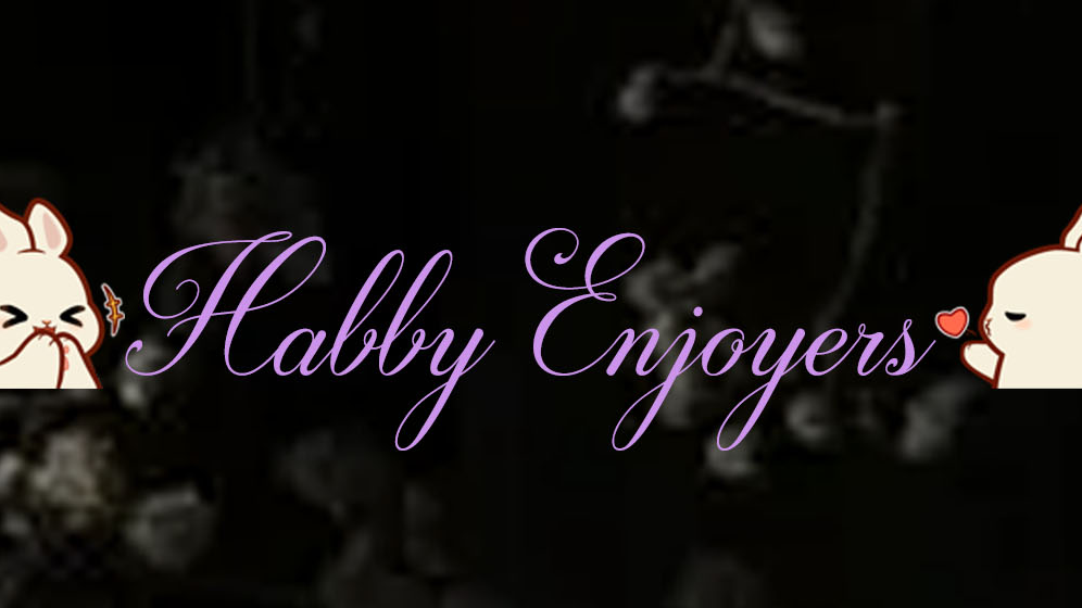 Avid Habby Enjoyersのバナー