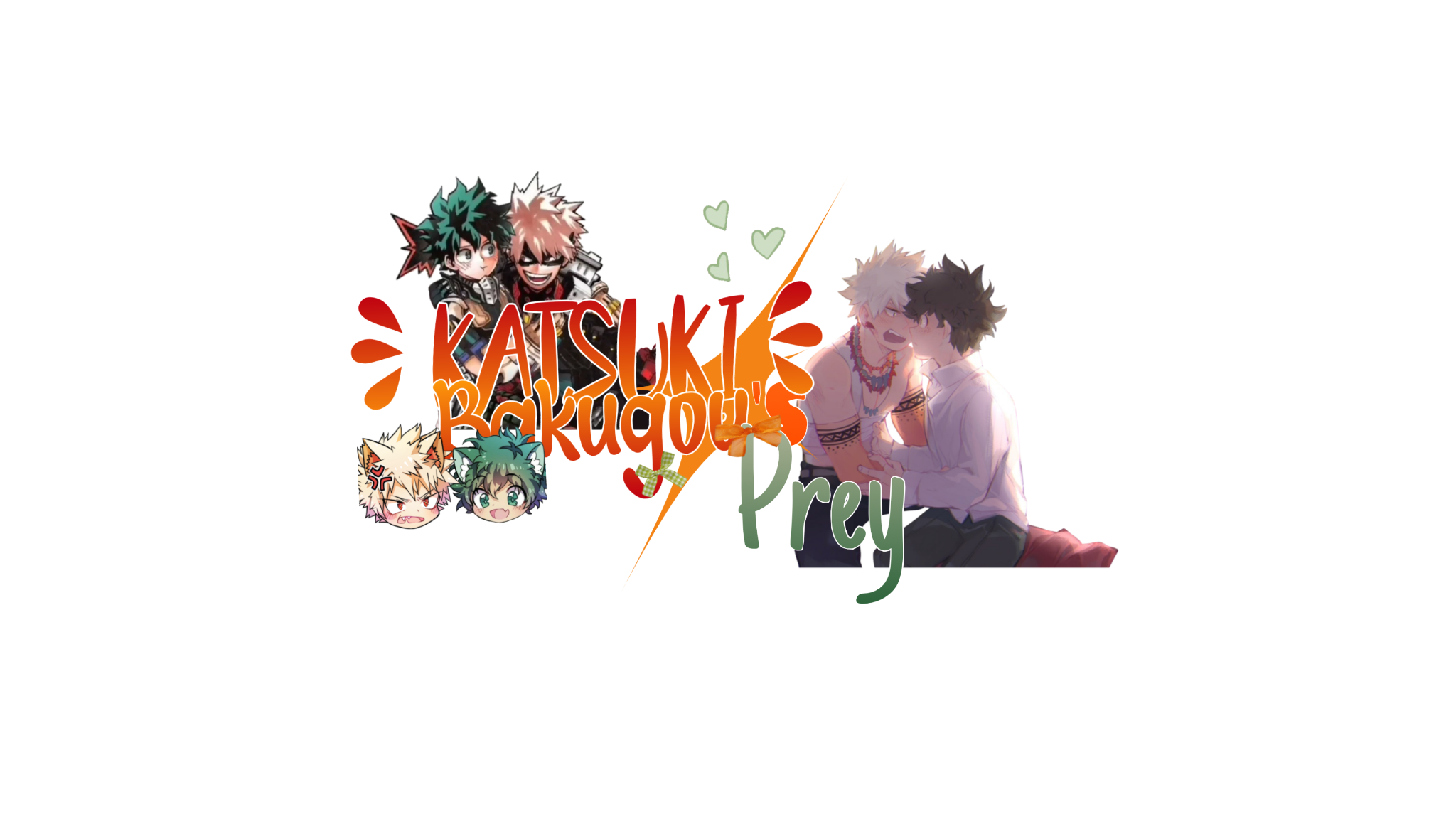 ౨ৎKacchans Prey౨ৎ