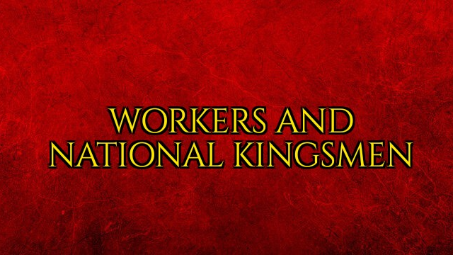 Workers And National Kingsmenのバナー