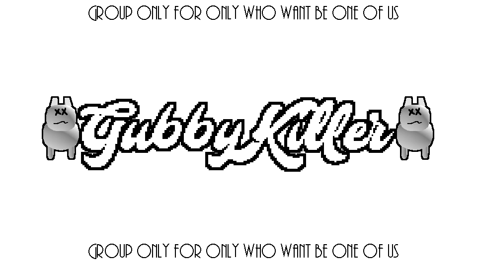 Verified Gubby Killer
