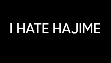 IHATEHAJIME