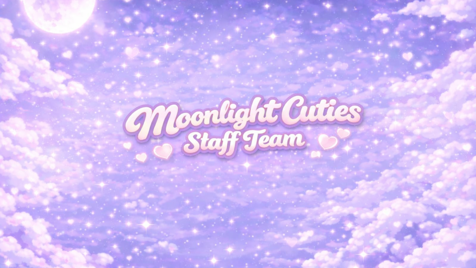 Moonlight Cuties Staffのバナー