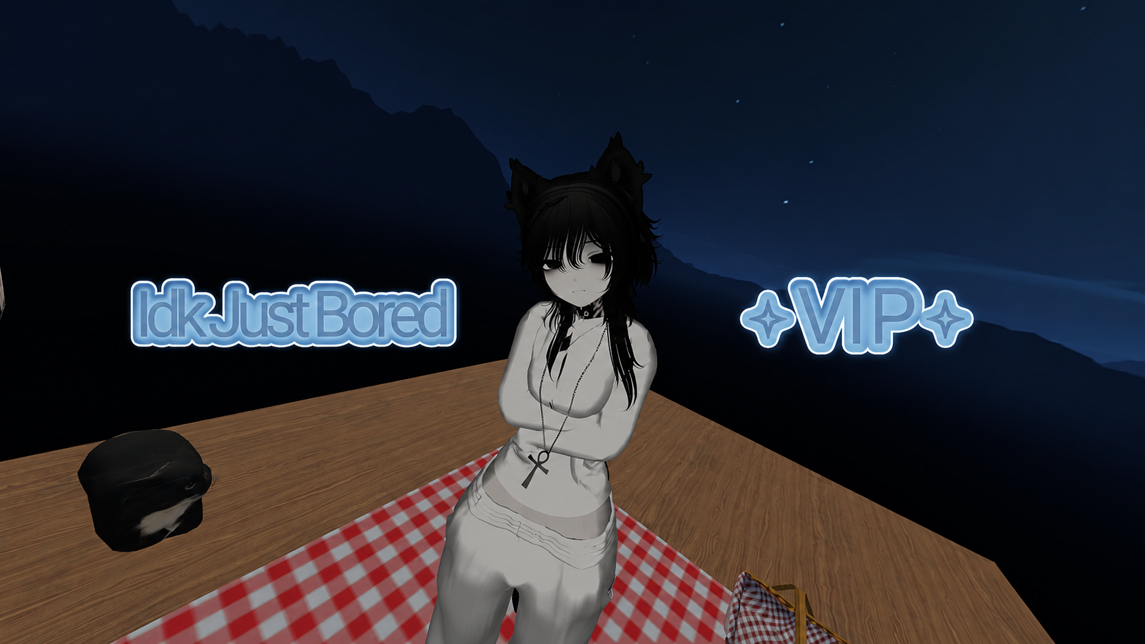 Idk Just Bored VIP