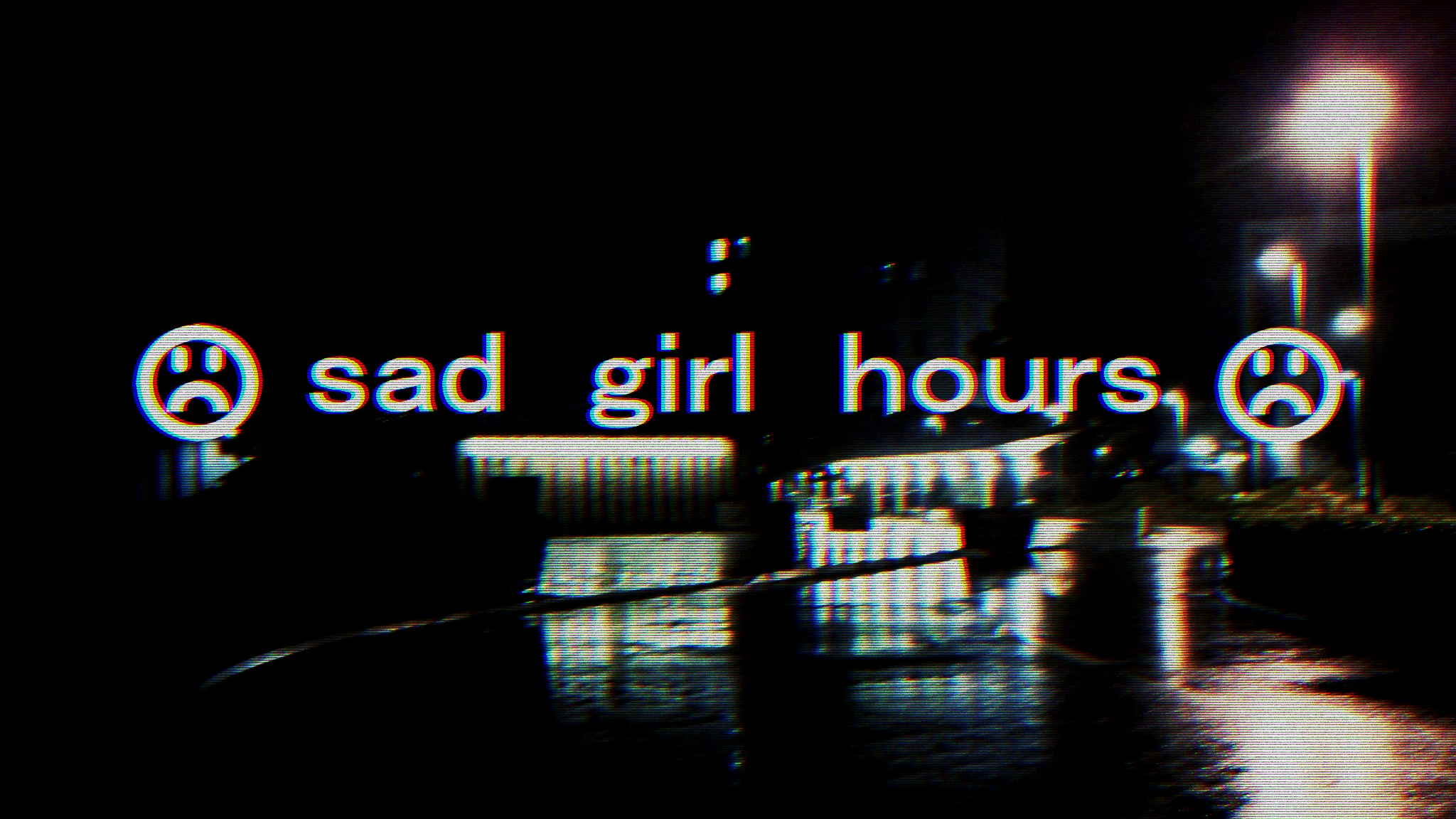 Sad Girl Hoursのバナー