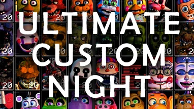 Ultimate Custom Night - FNAFのバナー