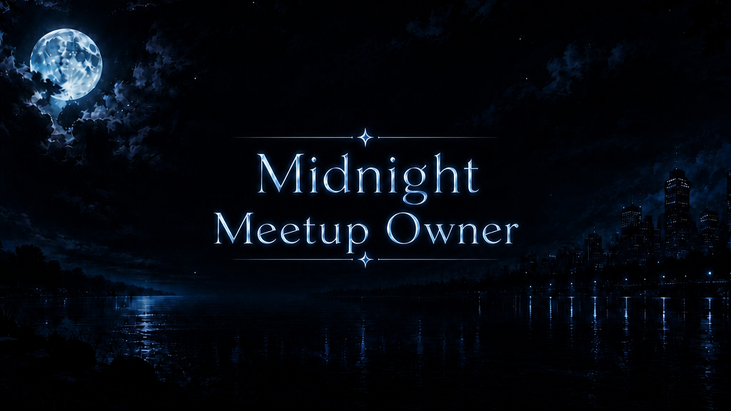 Midnight Meetup's owner