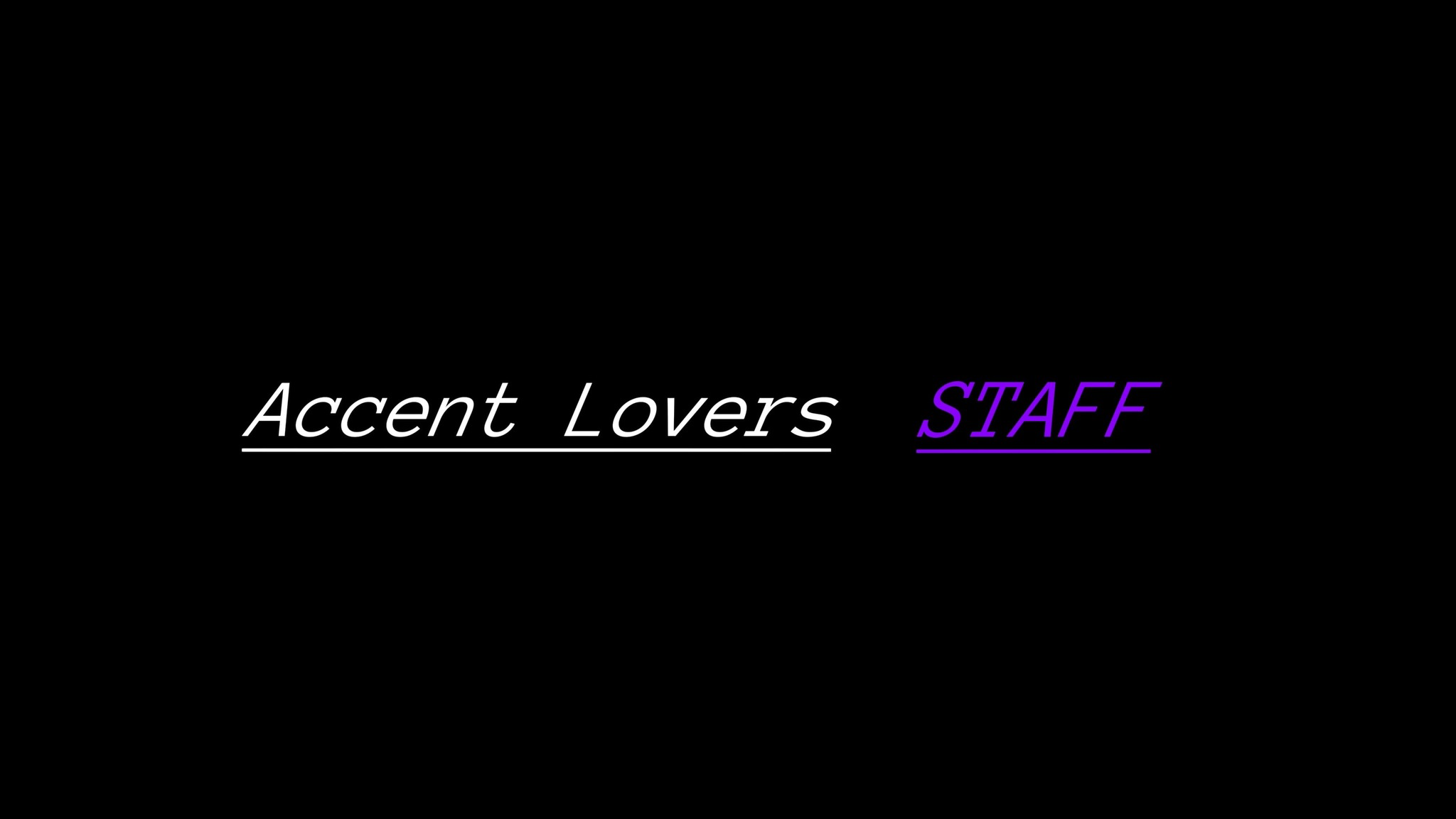 Accent Lovers STAFFのバナー