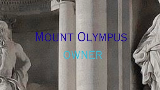 Mount Olympus Owner